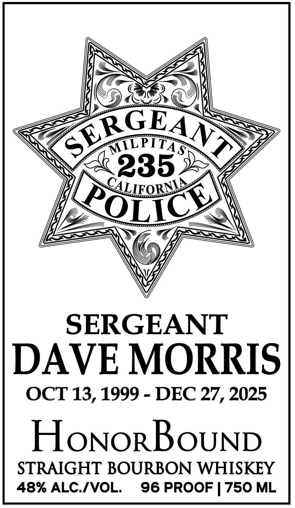 Milpitas Sergeant Dave Morris Bottle