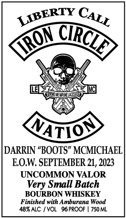 Iron Circle Nation Darrin "Boots" McMichael Memorial Bottle