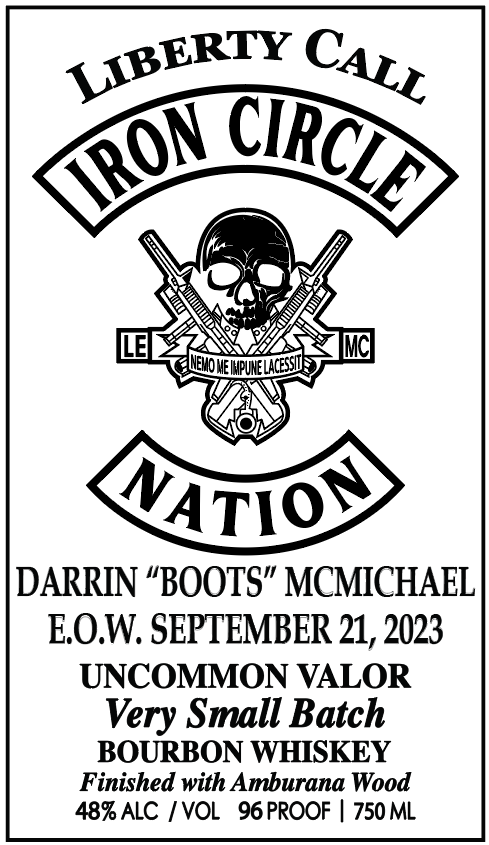 Iron Circle Nation Darrin "Boots" McMichael Memorial Bottle